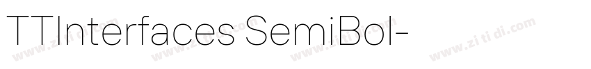 TTInterfaces SemiBol字体转换 TTInterfaces SemiBol字体转换